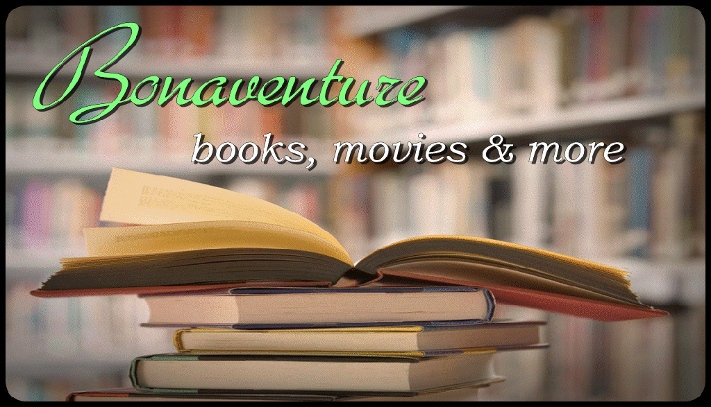 Bonaventure books, movies & addiction
