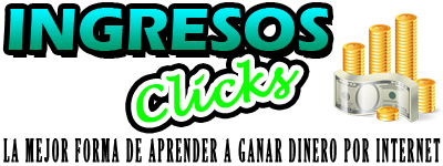 Ingresos Clicks - Gana Dinero por Internet
