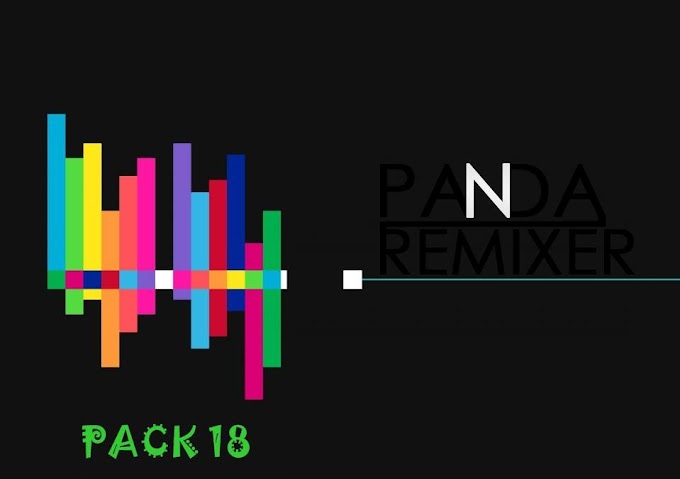 PACK 18 - PANDA REMIXER