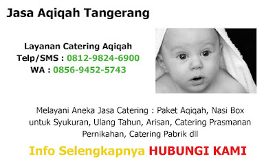 Jasa Catering Aqiqah di Batuceper Tangerang