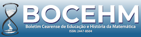 Boletim Cearense de Educação e História da Matemática - BOCEHM