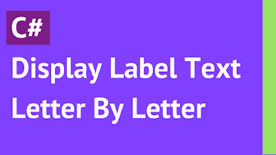 Display JLabel Letter By Letter Using C#