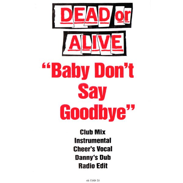 Don't say Goodbye исполнитель. Goodbye dad. Бэби донт. Say Goodbye Instrumental.