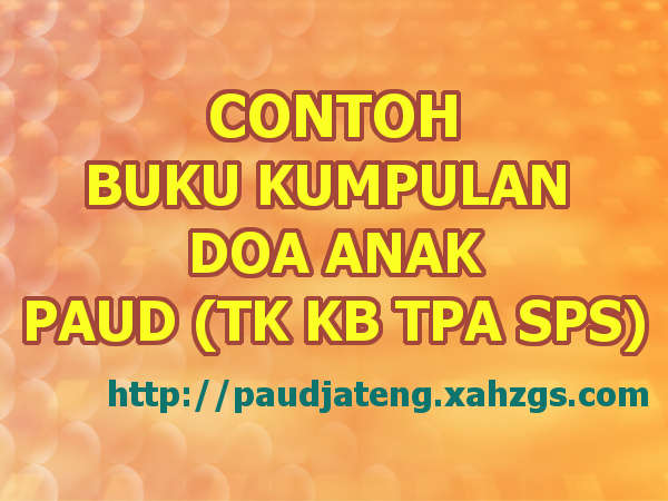 Contoh Buku Kumpulan Doa Anak PAUD Sehari-Hari