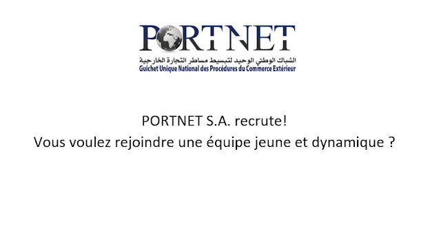 PORTNET ANNONCE DE RECRUTEMENT PORTNET ANNONCE DE RECRUTEMENT