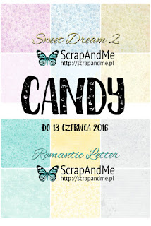 http://blogscrapandme.blogspot.com/2016/06/nowe-kolekcje-i-przedsprzedaz-oraz-candy.html