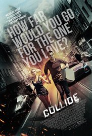 فيلم Collide 2016 مترجم فيلم Collide 2016 مترجم
