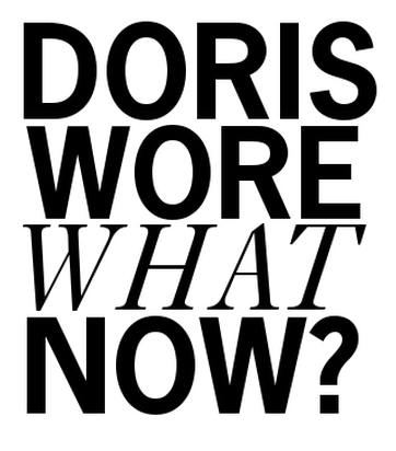 Doris Wore What Now?