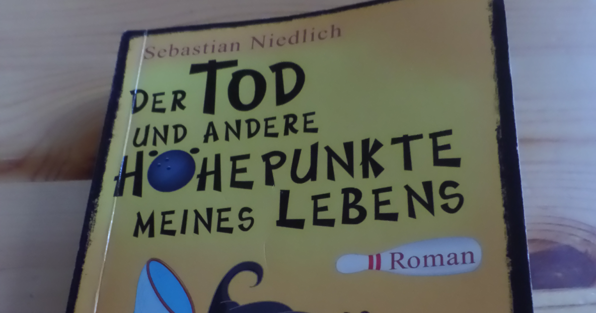 Der Tod Und Andere Höhepunkte Meines Lebens Film Der Tod und andere Höhepunkte meines Lebens