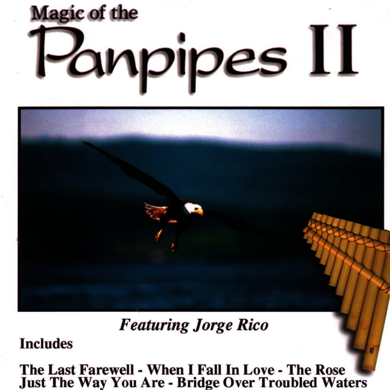 [Pan Flute, Easy Listening] Rico Magic Of The Panpipes (2001