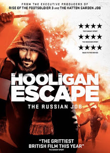 Hooligan Escape The Russian Job Poster