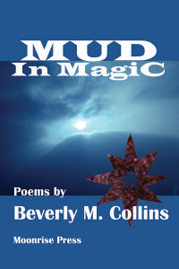 Mud in Magic by Beverly M. Collins