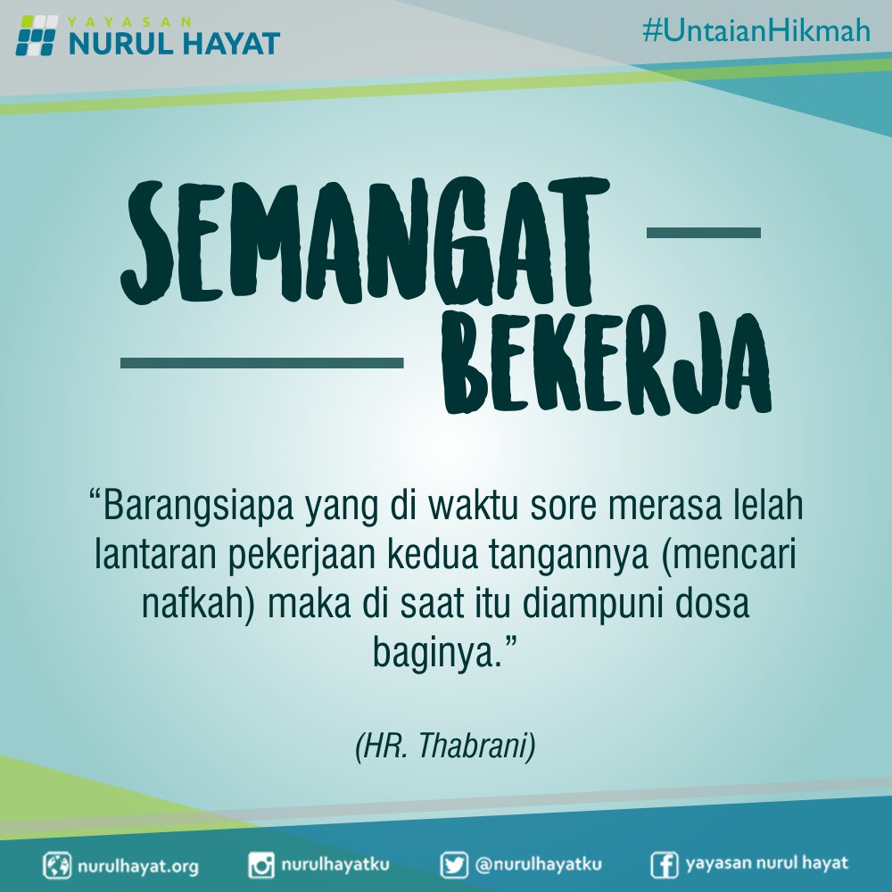 Menjaga Semangat Kerja