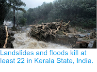 https://sciencythoughts.blogspot.com/2018/08/landslides-and-floods-kill-at-least-22.html