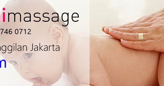 Cara dan Khasiat Pijat Bayi ~ Moni Massage  Pijat 