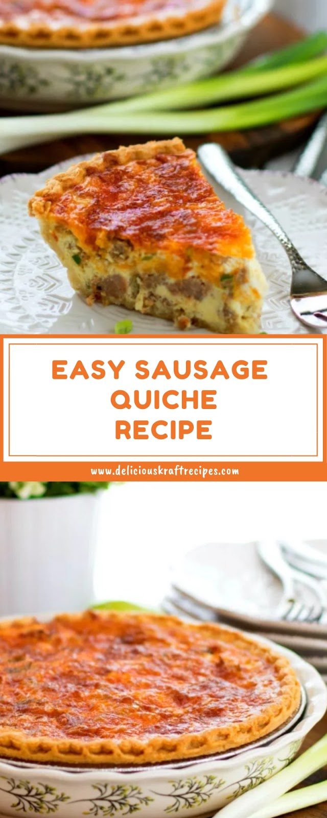 EASY SAUSAGE QUICHE RECIPE EASY SAUSAGE QUICHE RECIPE