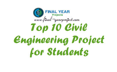 Civil engineering projects for students