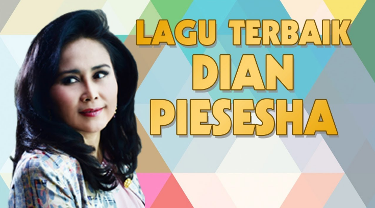 Download Kumpulan Lagu Kenangan Dian piesesha Lengkap Full