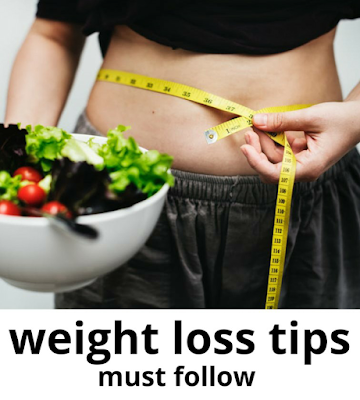 Weight loss tips Weight loss tips