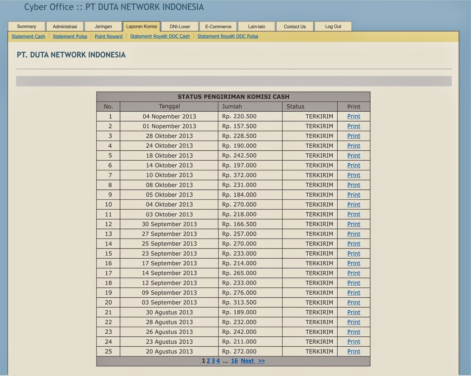 USAHA ONLINE PULSA MURAH DAN KEAGENAN BERSISTEM April 2015 Contoh diatas hanya mendaftar 8 orang teman setelah tim jalan hasil bisa maksimal dan setiap hari bisa mendapatkan GRATIS PULSA dan KOMISI HARIAN seperti