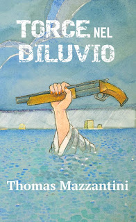 La copertina del romanzo "Torce nel diluvio"