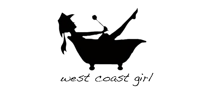 • west coast girl •