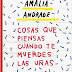«Cosas que piensas cuando te muerdes las uñas» de Amalia Andrade