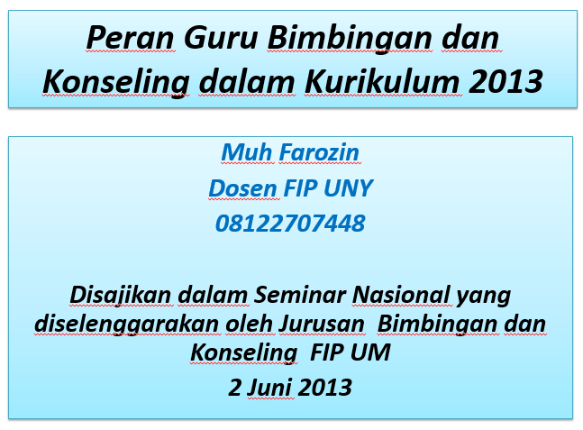 Peranan Guru Bimbingan dan Konseling Pada Kurikulum 2013