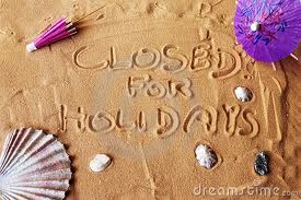 HOLIDAY hours...
