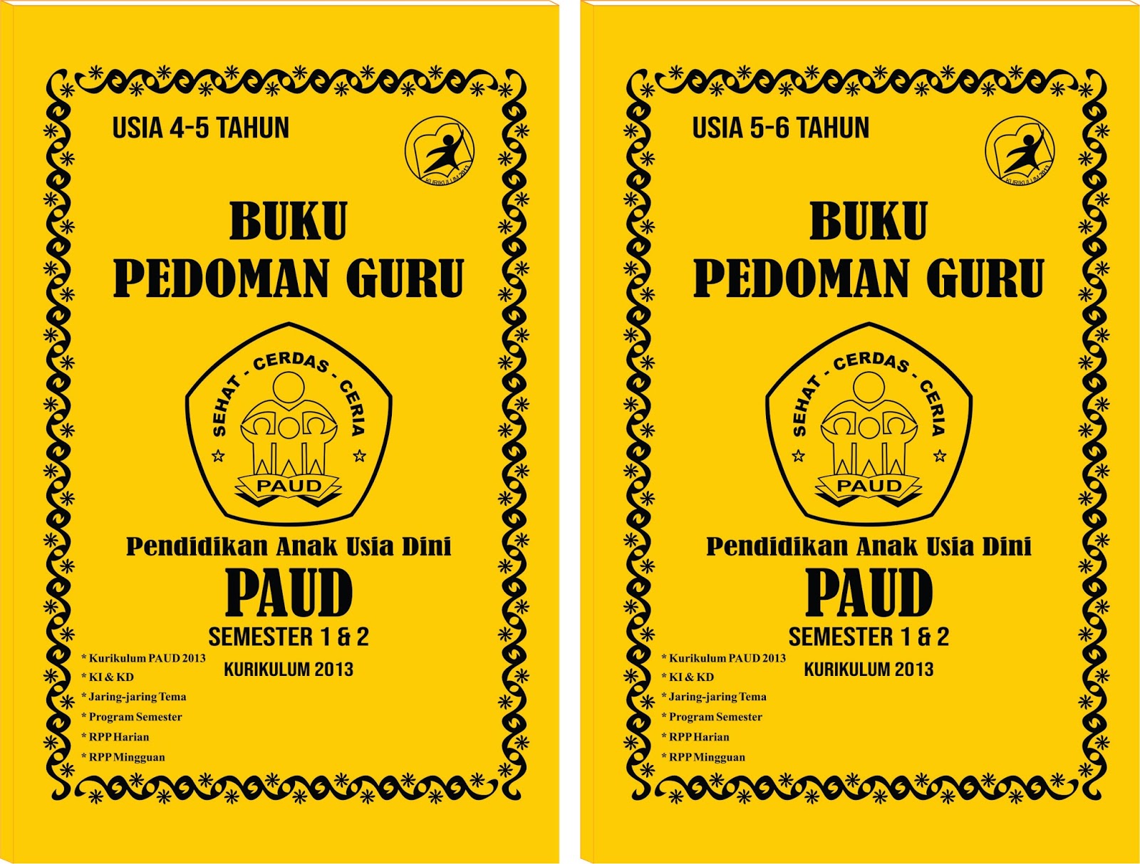 disusun untuk memberikan acuan yang rinci tentang bagaimana program program pembelajaran PAUD dikembangkan dan dilaksanakan sesuai dengan Kurikulum 2013