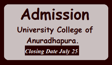 Admission : University College of Anuradhapura.