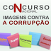 Imagens contra a corrupção, 6ª edição | concurso nacional