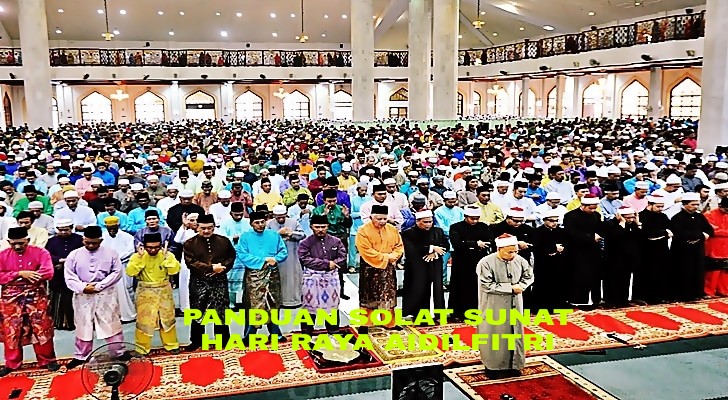 Panduan Solat Sunat Hari Raya Aidilfitri - MY PANDUAN