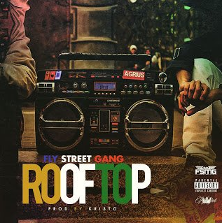 Fly Street Gang - "Roof Top" (Official Music Video)