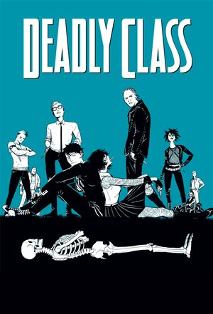 Deadly Class Deadly Class