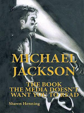Michael Jackson The Book the Media Doesn't Want You To Read