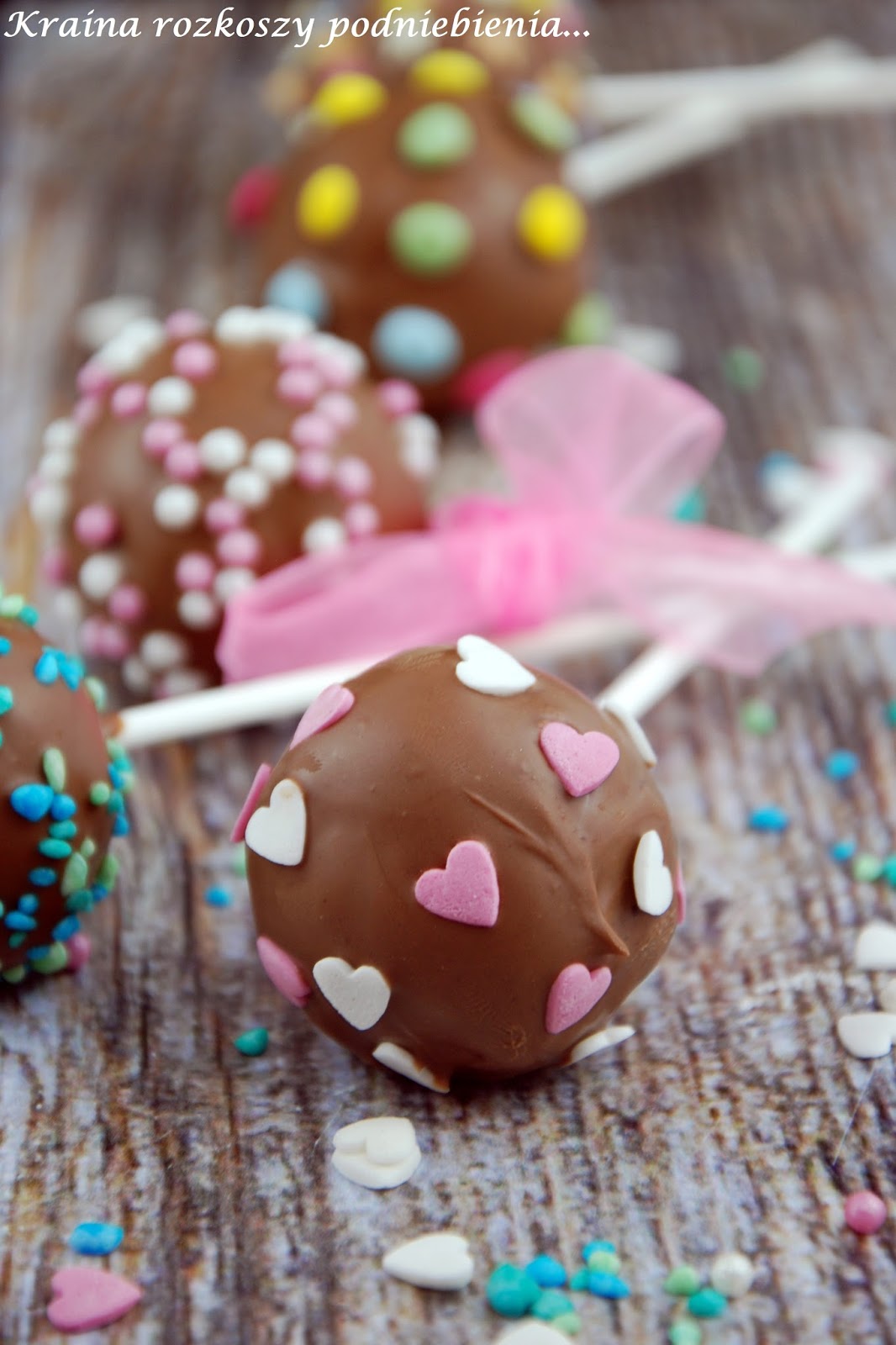 Cake pops Kraina rozkoszy podniebienia...
