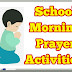 School Morning Prayer Activities - 24.07.2018 (Daily Updates... ) 