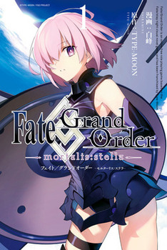 Fate／Grand Order -mortalisstella-