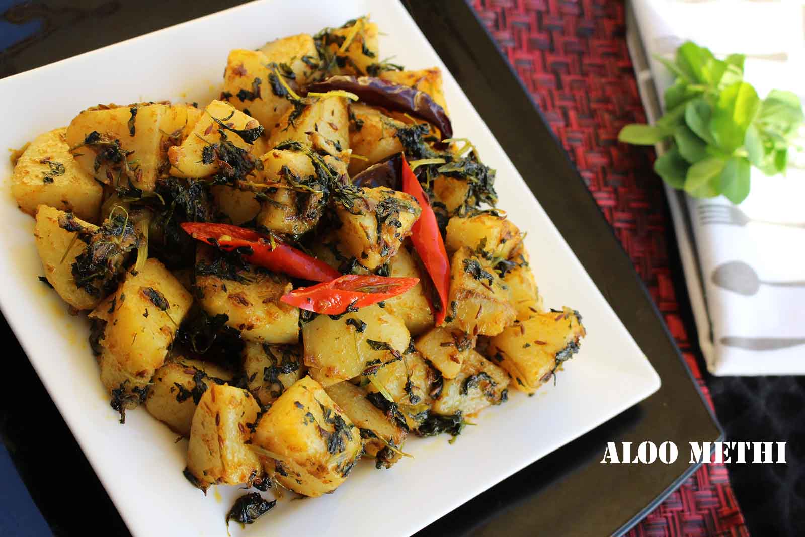 PUNJABI DISHES ALOO METHI / POTATOES WITH FENUGREEK LEAVES