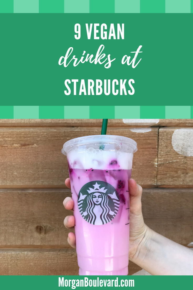 My 11 Favorite Vegan Drinks at Starbucks Boulevard