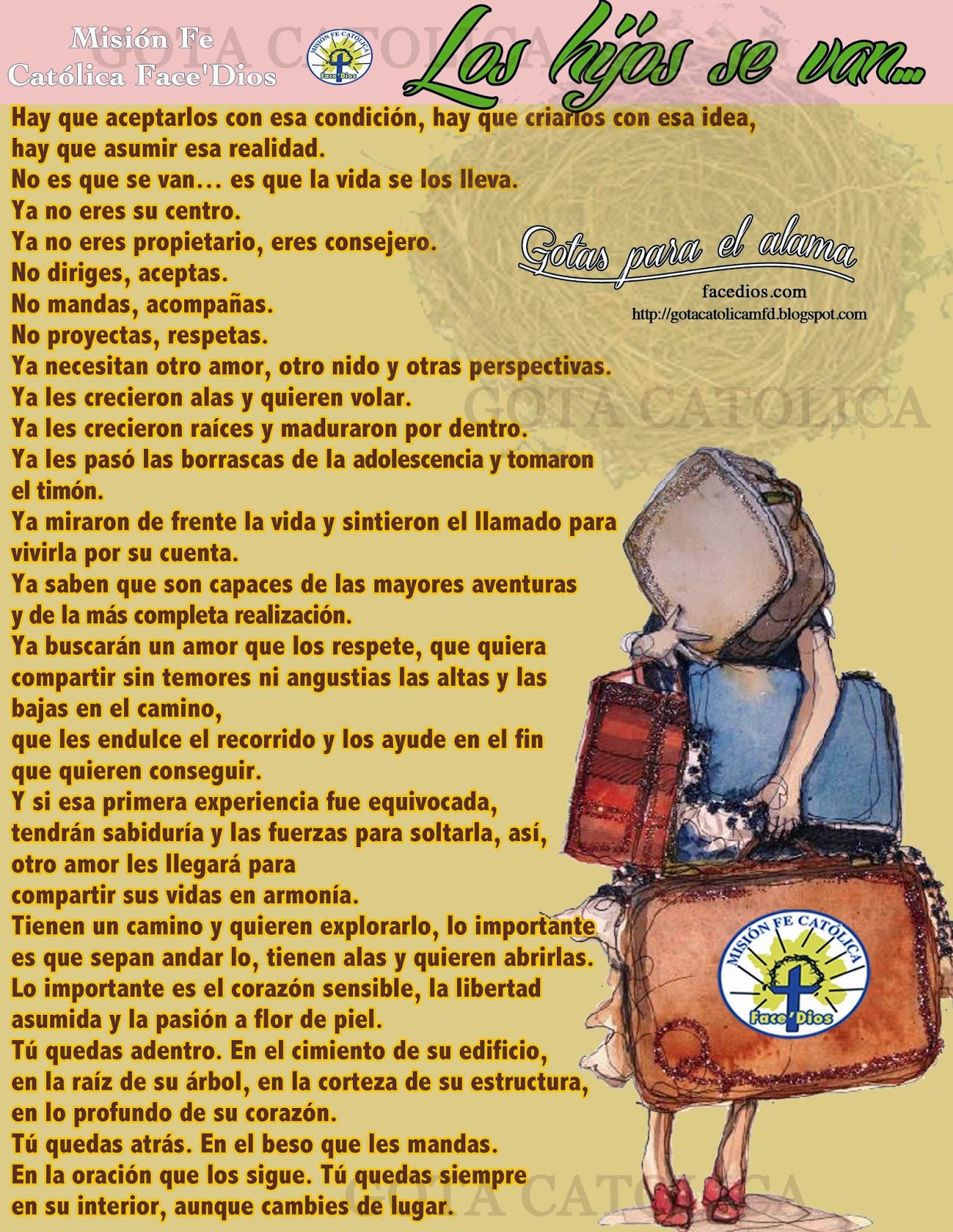 GOTA CatólicaGotas de Dios Los hijos se van... GOTA CatólicaGotas de Dios Los hijos se van...