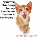 Kandang Kucing Alumunium Berkualitas dan Paling Murah Se Indonesia