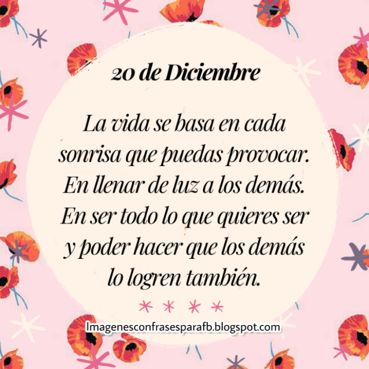 Imagenes Bonitas y Pensamientos Positivos: Frases del día 20 de Diciembre