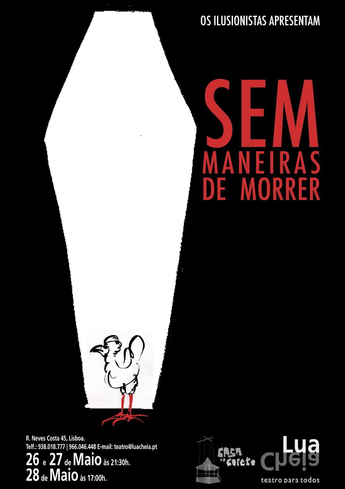 Os Ilusionistas apresentam: SEM MANEIRAS DE MORRER