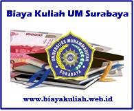  Daftar Biaya Kuliah Mahasiswa Baru UM Surabaya Biaya Kuliah UM Surabaya 2023/2024 (Universitas Muhammadiyah Surabaya)