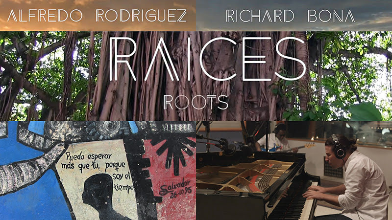 Alfredo Rodríguez y Richard Bona - ¨Raíces / Roots¨ - Videoclip. Portal del Vídeo Clip Cubano Alfredo Rodríguez y Richard Bona - ¨Raíces / Roots¨ - Videoclip. Portal del Vídeo Clip Cubano