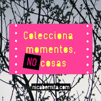 colecciona momentos, no cosas. Frases tumblr. Fotos con frases colecciona momentos, no cosas. Frases tumblr. Fotos con frases