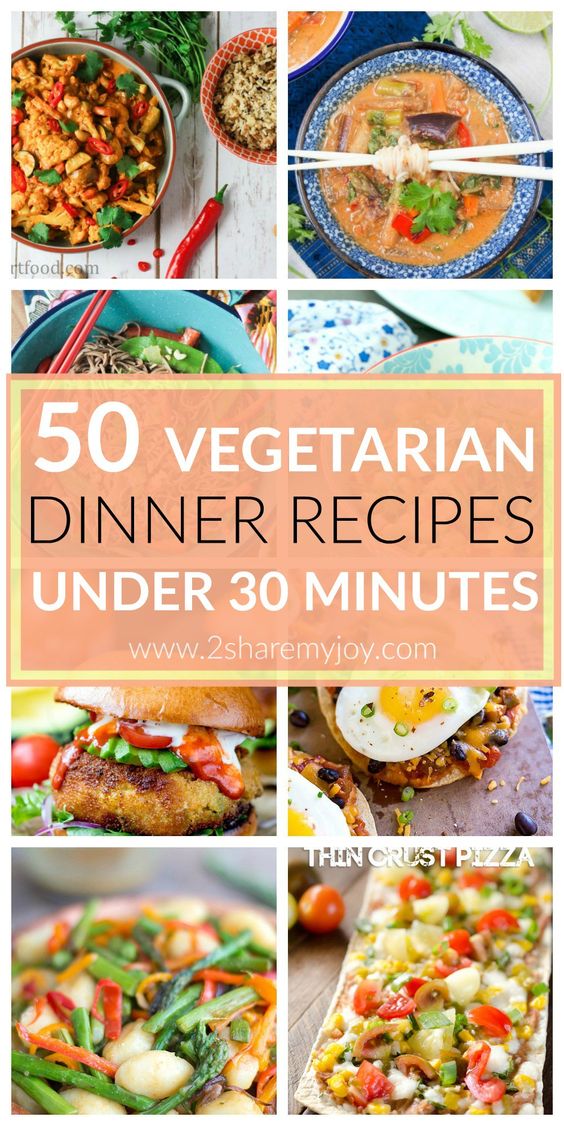 50 Vegetarian Dinner Recipes under 30 Minutes - The Country Cook Easy ...
