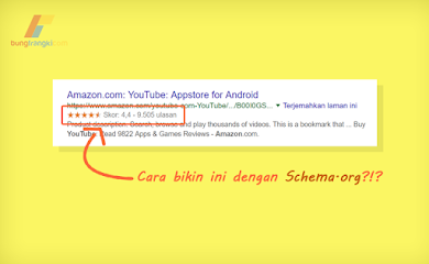 Cara Membuat Rating Bintang Rich Snippet dengan Schema.org Cara Membuat Rating Bintang Rich Snippet dengan Schema.org